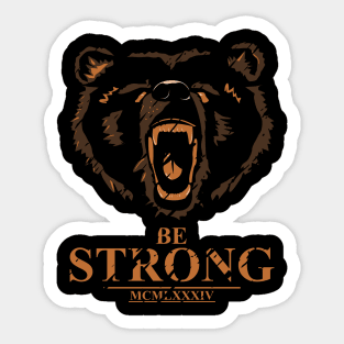 Be Strong Bear Sticker